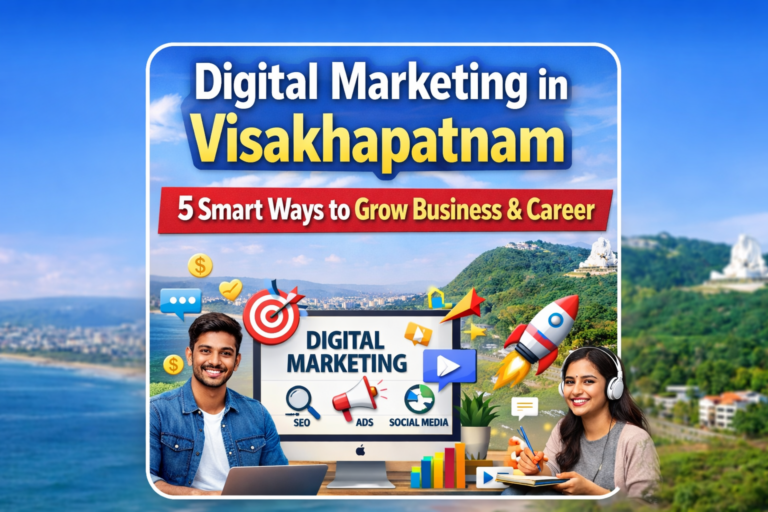 Digital Marketing in Vishakhapatnam